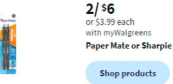 Walgreens Paper Mate or Sharpie offer