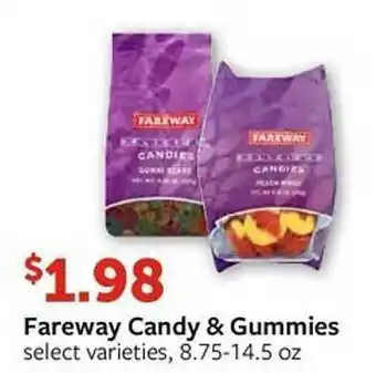 Fareway Fareway candy & gummies select varieties offer
