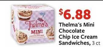 Fareway Thelma's mini chocolate chip ice cream sandwiches offer