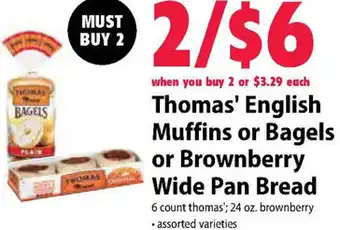 Thomas English Muffins or Bagels or Brownberry Wide Pan Bread 24 oz.