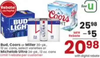 Albertsons Bud, Coors or Miller 12 Oz. or Michelob Ultra 12 Oz. offer