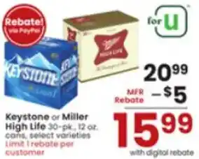 Albertsons Keystone or Miller High Life 12 Oz. offer