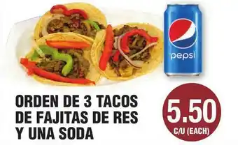 Carnicerias Jimenez Orden De 3 Tacos De Fajitas De Res Y Una Soda offer