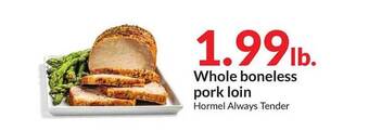 Hy-Vee Whole boneless pork loin offer