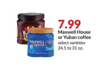 Hy-Vee Maxwell house or yuban coffee offer