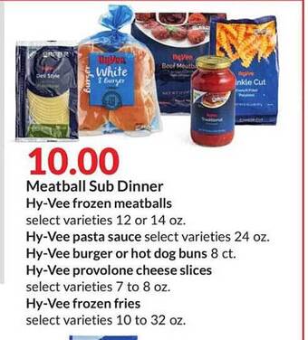 Hy-Vee Meatball sub dinner offer