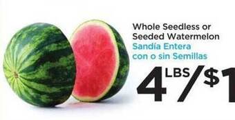 Food 4 Less Whole seedless or seeded watermelon offer