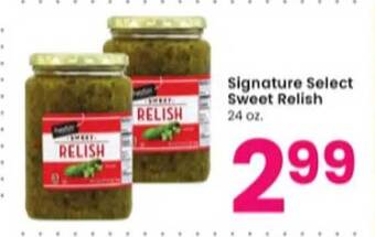 Albertsons Signature select sweet relish offer