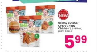 Albertsons Skinny butcher crazy crispy chicken offer