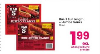 Albertsons Bar-s bun length or jumbo franks offer