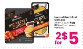 Albertsons Hormel breakfast combos or egg bites offer
