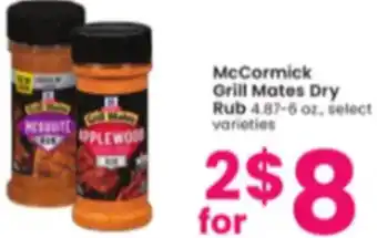 Albertsons Grill Mates Dry Rub 4.87-6 oz. offer