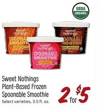 Sprouts Farmers Market Sweet nothings plant-based frozen spoonable smoothie offer