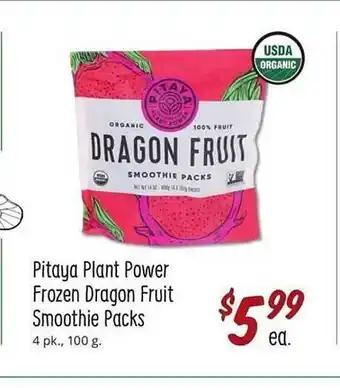Sprouts Farmers Market Pitaya plant power frozen dragon fruit smoothie packs offer