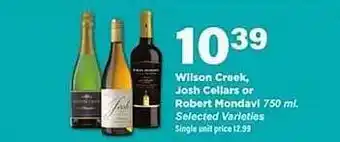 Stater Bros Wilson creek josh cellars or robert mondavi offer