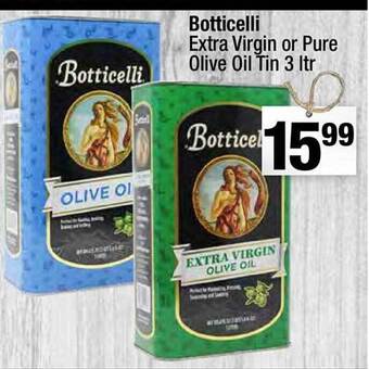 Super King Markets Botticelli extra virgin or pure olive oil tin 3 ltr offer