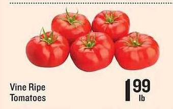 Lowes Foods Vine ripe tomatoes offer