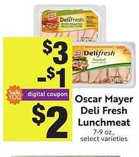 Lucky Supermarkets Oscar mayer deli fresh lunchmeat offer