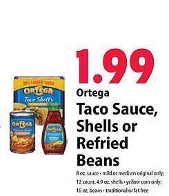 Festival Foods Ortega taco sauce, shells or refried beans offer