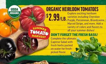 Central Market Organic heirloom tomatoes offer