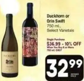 Duckhorn or Grin Swift 750 ml