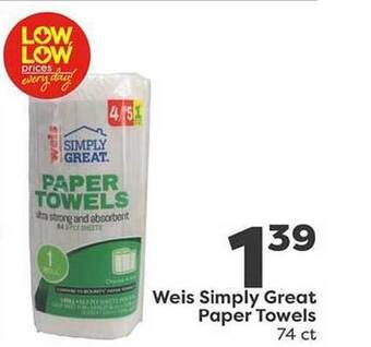 Weis Markets Weis simply great paper towels offer