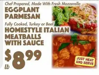 Eggplant parmesan, homestyle italian meatballs with sauce