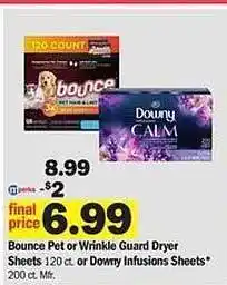 Meijer Bounce pet or wrinkle guard dryer sheets or downy infusions sheets offer