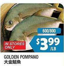 99 Ranch Golden pompano offer