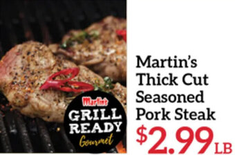 Price Chopper Martin's Thick Cut Seasoned Pork Steak offer
