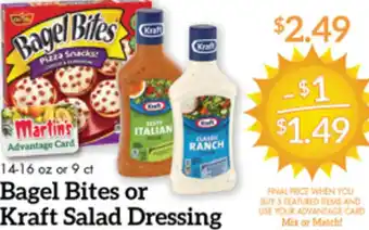 Price Chopper Bagels Bites or Kraft Salad Dressing 14-16 oz. offer