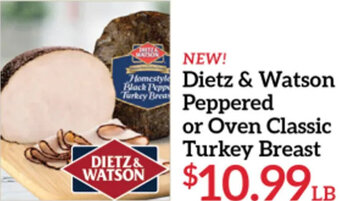 Price Chopper Dietz & Watson Peppered or Oven Classic Turkey Breast offer