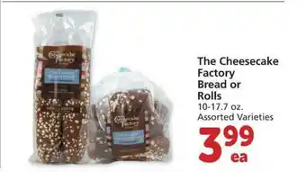 Albertsons The Cheesecake Factory Bread Or Rolls offer