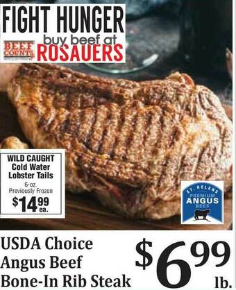 Rosauers Usda Choice Angus Beef Bone-in Rib Steak offer