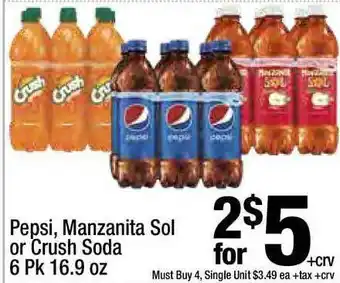 Super King Markets Pepsi, Manzanita Sol Or Crush Soda offer