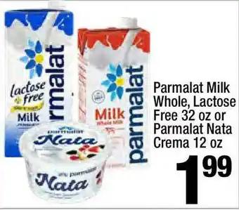 Super King Markets Parmalat Milk Whole, Lactose Free 32 Oz Or Parmalat Nata Crema 12 Oz offer
