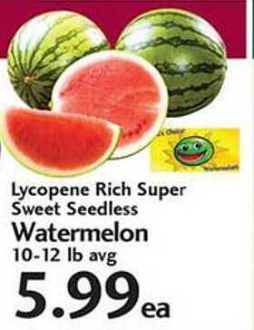 Sunset Foods Lycopene rich super sweet seedless watermelon offer