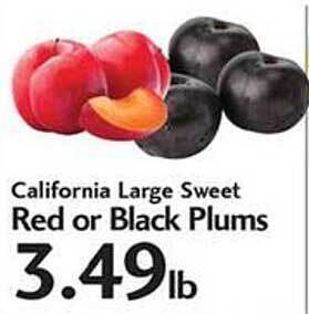 Sunset Foods California large sweet red or black plums offer