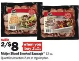 Meijer Meijer Sliced Smoke Sausage 12 oz offer