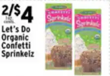 Met Foodmarkets Let's Do Organic Confetti Sprinkelz offer