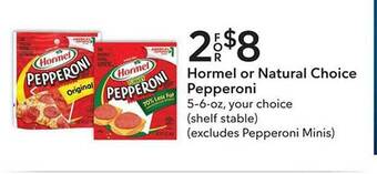 Publix Hormel or natural choice pepperoni offer
