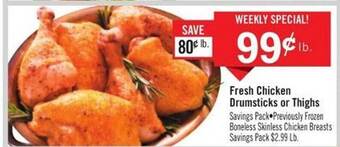 Price Chopper Fresh chicken drumsticks or thighs offer