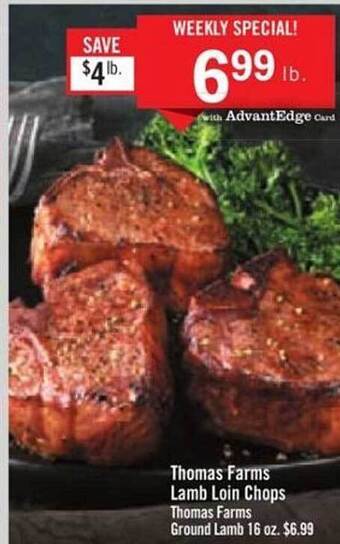 Price Chopper Thomas farms lamb loin chops thomas farms ground lamb offer