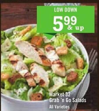 Price Chopper Market 32 grab 'n go salads offer