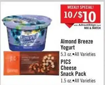Price Chopper Almond breeze yogurt, pics cheese snack pack offer