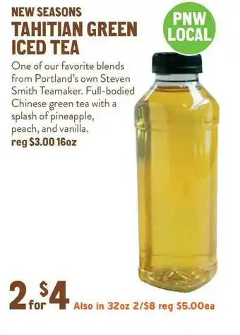 New Seasons Market New Seasons Tahitan Greenn Iced Tea offer