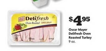 Family Dollar Oscar mayer delifresh oven roasted turkey offer