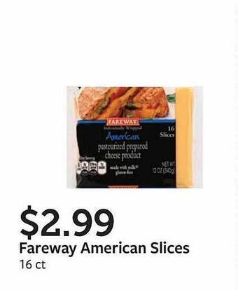 Fareway Fareway american slices offer