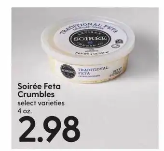 Hy-Vee Soirée feta crumbles offer