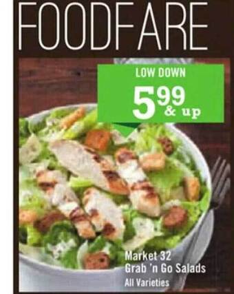 Price Chopper Market 32 grab'n go salads offer